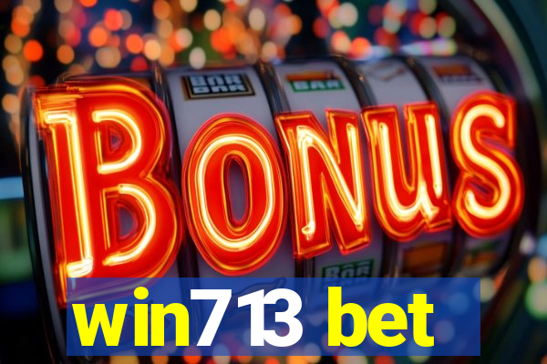 win713 bet